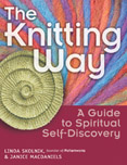 Knitting Way: A Guide to Spiritual Self-Discovery